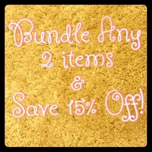 Bundle Any 2 items & Save 15% Off!